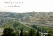 Prošnja za mir  v Jeruzalemu