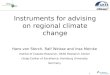 Instruments for advising on regional climate change