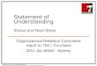 Statement of Understanding Status and Next Steps