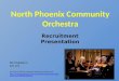 North Phoenix Community  O rchestra