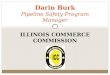 Darin Burk Pipeline Safety Program Manager