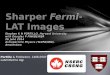 Sharper  Fermi -LAT Images