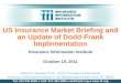 US Insurance Market Briefing and an Update of Dodd-Frank Implementation