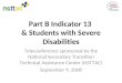 Part B Indicator 13  & Students with Severe Disabilities