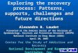 Exploring the recovery process: Patterns, supports, challenges and future directions