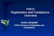 FRCC Registration and Compliance  Overview