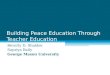 Building Peace Education Through Teacher Education