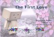 The First  Love