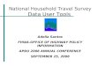 National Household Travel Survey Data User Tools