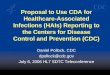 Daniel Pollock, CDC dpollock@cdc July 6, 2006 HL7 SDTC Teleconference