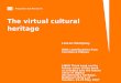 The virtual cultural heritage