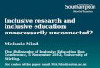 Inclusive research and inclusive education: unnecessarily unconnected?
