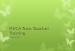 MVCA New Teacher Training