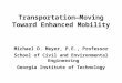 Transportation—Moving Toward Enhanced Mobility