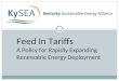 Feed In Tariffs A Policy for Rapidly Expanding  Renewable Energy Deployment