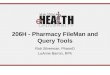 206H - Pharmacy FileMan and Query Tools
