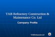 TAB Refractory Construction & Maintenance Co. Ltd