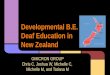 Developmental B.E. Deaf Education in  New Zealand