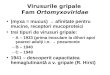 Virusurile gripale  Fam  Ortomy xoviridae