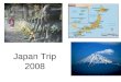 Japan Trip 2008