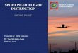 SPORT PILOT FLIGHT INSTRUCTION