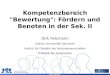 Kompetenzbereich "Bewertung": Fördern und Benoten in der Sek. II