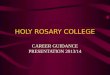 HOLY ROSARY COLLEGE