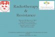Radiotherapy  &  Resistance