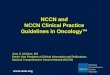 NCCN and  NCCN Clinical Practice  Guidelines in Oncologyâ„¢