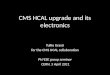 CMS HCAL upgrade and its electronics