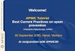 Welcome! APNIC Tutorial Best Current Practices on spam prevention Champika Wijayatunga, APNIC