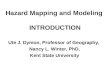 Hazard Mapping and Modeling  INTRODUCTION