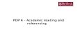 PDP 6 – Academic reading and referencing