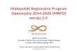 Małopolski Regionalny Program  Operacyjny 2014-2020 (MRPO) wersja 2.0