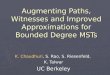 Augmenting Paths, Witnesses and Improved Approximations for Bounded Degree MSTs