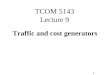 TCOM 5143 Lecture 9