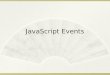 JavaScript Events