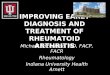 IMPROVING EARLY DIAGNOSIS AND TREATMENT OF RHEUMATOID ARTHRITIS