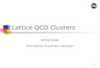 Lattice QCD Clusters