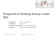 Proposal of Testing Group under SIG