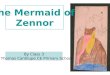 The Mermaid of  Zennor
