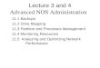 Lecture 3 and 4 Advanced NOS Administration