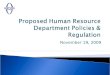 Proposed Human Resource Department Policies & Regulation