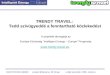 TRENDY TRAVEL: Tedd szívügyeddé a fenntartható közlekedést