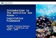 Introduction to the Sensitive Sea Areas –  Legislative Framework HELMEPA Training Seminar: