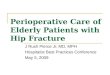 Perioperative Care of Elderly Patients with Hip Fracture
