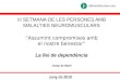 III SETMANA DE LES PERSONES AMB MALALTIES NEUROMUSCULARS “Assumint compromisos amb