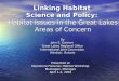 Linking Habitat  Science and Policy:  Habitat Issues in the Great Lakes Areas of Concern