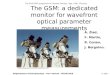 The GSM: a dedicated monitor for wavefront optical parameter measurements