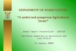 DEPARMENT OF AGRICULTURE “A united and prosperous Agricultural Sector”